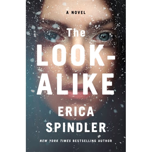 THE LOOK-ALIKE by Erica Spindler